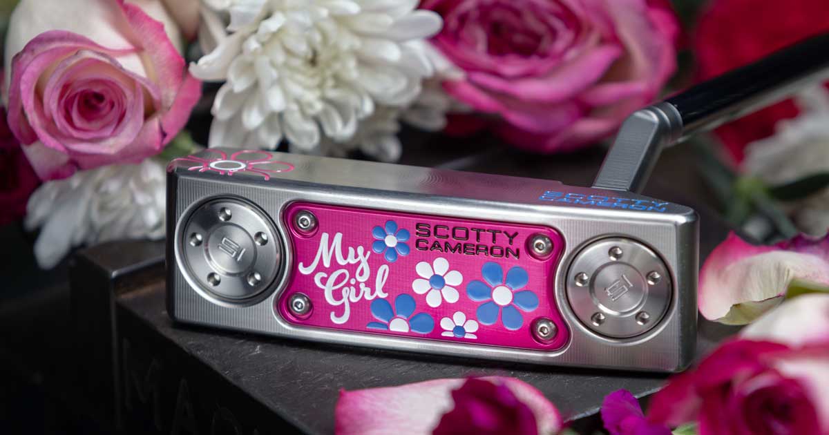 2022 MY GIRL - Scotty Cameron